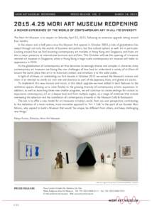 MORI ART MUSEUM REOPENING  Press Release VOL. 2 MARCH 24, 2015