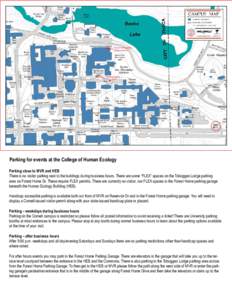 Forest Home parking garage entrance Handicap parking  Parking for events at the College of Human Ecology