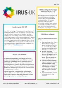 MayInstitutional Repositories Usage Statistics in UK (IRUS-UK)  How do you use IRUS-UK?