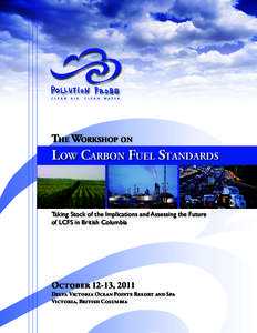 Low-carbon economy / Fuels / Low-carbon fuel standard / California Air Resources Board / Life-cycle assessment / Low-carbon emission / Environment / Emission standards / Sustainability