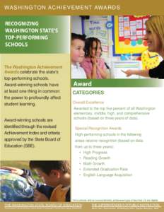 WASHINGTON ACHIEVEMENT AWARDS  RECOGNIZING WASHINGTON STATE’S TOP-PERFORMING SCHOOLS