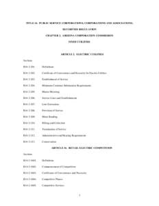 TITLE 14. PUBLIC SERVICE CORPORATIONS; CORPORATIONS AND ASSOCIATIONS; SECURITIES REGULATION CHAPTER 2. ARIZONA CORPORATION COMMISSION FIXED UTILITIES  ARTICLE 2. ELECTRIC UTILITIES