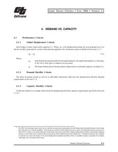 SEISMIC DESIGN CRITERIA • JUNE 2006 • VERSION[removed]DEMAND VS. CAPACITY 4.1  Performance Criteria