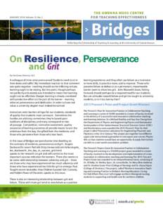 THE GWENNA MOSS CENTRE FOR TEACHING EFFECTIVENESS JANUARY 2014, Volume 12, No. 2  Bridges