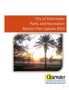 City of Clearwater Parks and Recreation Master Plan Update[removed]