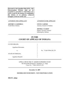 Pursuant to Ind.Appellate Rule 65(D), this Memorandum Decision shall not be regarded as precedent or cited before any court except for the purpose of establishing the defense of res judicata, collateral estoppel, or the 