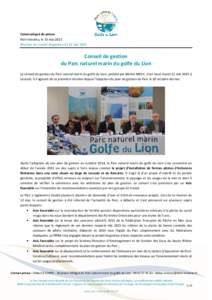 Communiqué de presse Port-Vendres, le 15 mai 2015 Réunion du conseil de gestion du 12 mai 2015 Conseil de gestion du Parc naturel marin du golfe du Lion