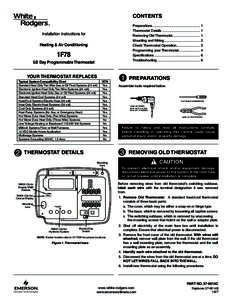 CONTENTS Preparations................................................... 1 Thermostat Details......................................... 1 Removing Old Thermostat.............................. 1 Mounting and Wiring........