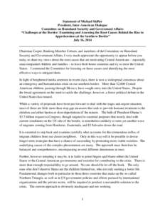 Statement of Michael Shifter President, Inter-American Dialogue Committee on Homeland Security and Government Affairs “Challenges at the Border: Examining and Assessing the Root Causes Behind the Rise in Apprehensions 