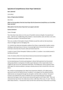 Agricultural Competitiveness Green Paper Submission Date submitted[removed]Name of Organisation/Individual Alan Harris What are the top policies from the Green Paper that the Government should focus on in the White