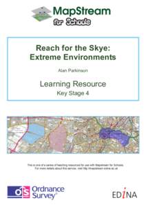 Reach for the Skye: Extreme Environments Alan Parkinson Learning Resource Key Stage 4