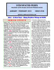 SYNCOPATED PERFS Newsletter of the Greater Cincinnati Philatelic Society JANUARY / FEBRUARY 2014 ISSUE #148