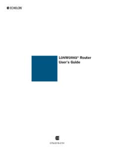 LonWorks Router User’s Guide