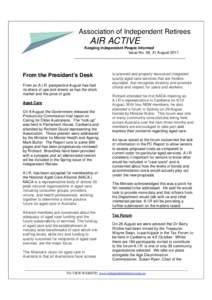 Association of Independent Retirees  AIR ACTIVE Keeping Independent People Informed Issue No. 56, 31 August 2011 ____________________________________________________