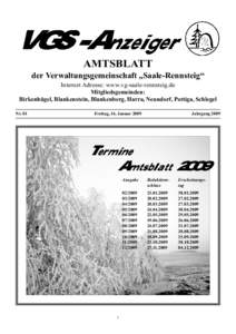 VGS-Anzeiger AMTSBLATT der Verwaltungsgemeinschaft „Saale-Rennsteig“ Internet Adresse: www.vg-saale-rennsteig.de Mitgliedsgemeinden:
