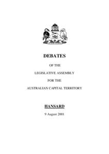 DEBATES OF THE LEGISLATIVE ASSEMBLY FOR THE AUSTRALIAN CAPITAL TERRITORY