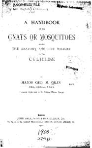 A handbook of the gnats or mosquitoes giving the anatomy and life history of the Culicidae.