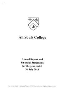 All Souls College  Annual Report and Financial Statements for the year ended 31 July2014