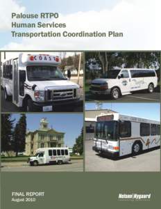 Palouse RTPO Human Services Transportation Coordination Plan FINAL REPORT