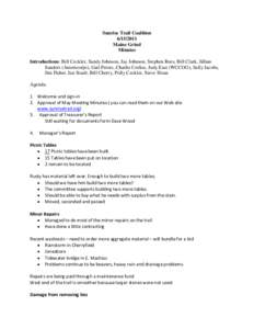 Sunrise Trail Coalition[removed]Maine Grind Minutes Introductions: Bill Ceckler, Sandy Johnson, Jay Johnson, Stephen Rees, Bill Clark, Jillian Sanders (Americorps), Gail Peters, Charlie Corliss, Judy East (WCCOG), Sall