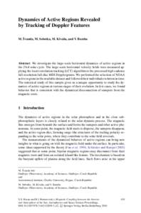 Dynamics of Active Regions Revealed by Tracking of Doppler Features ˇ ˇ and V. Bumba M. Svanda, M. Sobotka, M. Klvana,