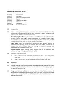 Division 9A – Electronic Tai-Sai Section 1 Section 2 Section 3 Section 4 Section 5