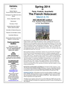 Genocide / Antisemitism / Jewish history / Auschwitz concentration camp / Drancy internment camp / Vichy France / The Holocaust / World War II