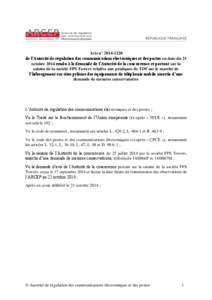 Avis n° de l’Autorité de régulation des communications électroniques et des postes en date du 21 octobre 2014 rendu à la demande de l’Autorité de la concurrence et portant sur la saisine de la sociét