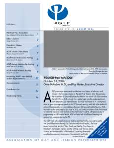 Sexual orientation and medicine / LGBT rights organizations / Association of Gay and Lesbian Psychiatrists / Dan Karasic / Barbara Gittings / John E. Fryer / Jack Drescher / Frank Kameny / American Psychiatric Association / Gender / Human sexuality / Sexual orientation