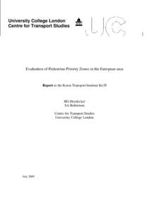 Evaluation of Pedestrian Priority Zones in the European area