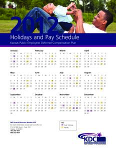 2012  Holidays and Pay Schedule Kansas Public Employees Deferred Compensation Plan January