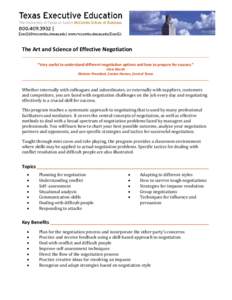 The Art and Science of Effective Negotiation ____________________________________________________________________________________________________________________________ “Very useful to understand different negotiation