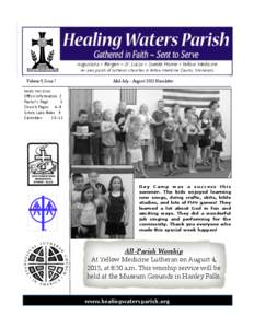 Augustana – Bergen – St. Lucas – Swede Home – Yellow Medicine An area parish of Lutheran churches in Yellow Medicine County, Minnesota Volume 9, Issue 7