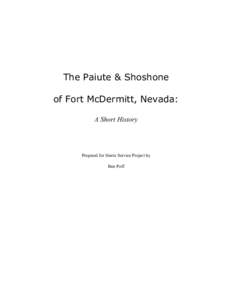 The Paiute & Shoshone of Fort McDermitt, Nevada: A Short History Prepared for Sierra Service Project by Ben Poff