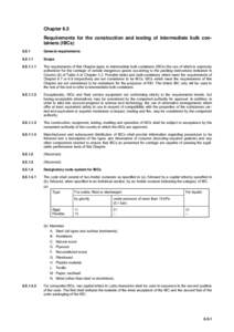 Chapter 6.5 Requirements for the construction and testing of intermediate bulk containers (IBCsGeneral requirements