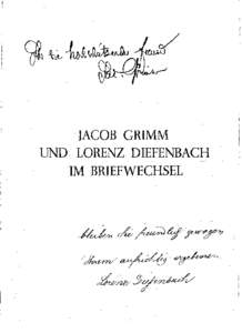 JACOB GRIMM UND. LORENZ DIEFENBACH IM BRIEFWECHSEL