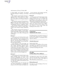 yshivers on PROD1PC62 with PRESDOCST  Administration of George W. Bush, 2009 J. David Heller; Amy Kaslow; M. Ronald Krongold; Michael B. Mukasey; and Daniel Silva.