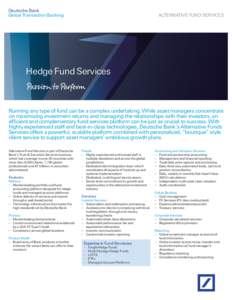 Deutsche Bank Global Transaction Banking Alternative Fund Services  Hedge Fund Services