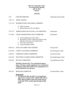 McLean Community Center Governing Board Meeting July 23, 2014 7:30 p.m. AGENDA 7:30