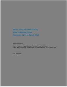 Police and Crisis Team PACT Pilot Evaluation Report 2013