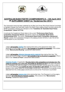 AUSTRALIAN BUSH POETRY CHAMPIONSHIPS (9 – 12th April[removed]SUPPLEMENT SHEET (re “Guidelines Nov 2014”) This information sheet has been published by the Man from Snowy River Bush Festival Committee to highlight chan