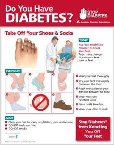 Do You Have  Diabetes? Take Off Your Shoes & Socks Today: Ask Your Healthcare