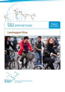 SIU RAPPORTSERIE Landrapport Kina Rapport[removed]