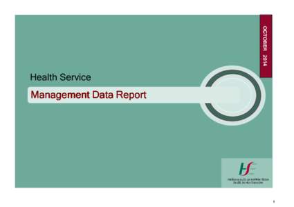 OCTOBER[removed]Health Service Management Data Report