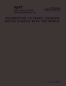 NAPT  Native American Public Telecommunications, Inc.  FISCAL YEAR 2011