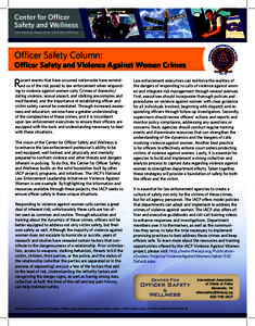 Center for Officer Safety and Wellness International Association of Chiefs of Police Officer Safety Column: