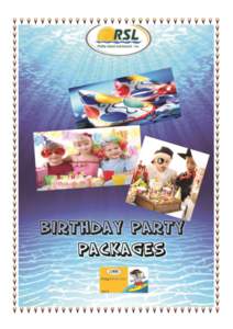 Two hours of fun! Face painting Pass the Parcel Free Busy Nippers Activity pack including bubbles and lollies Birthday cakes available on request*