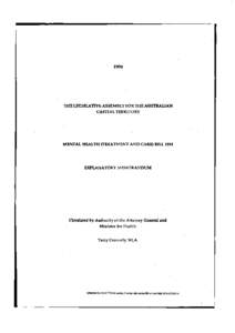 1994  THE LEGISLATIVE ASSEMBLY FOR THE AUSTRALIAN CAPITAL TERRITORY  MENTAL HEALTH (TREATMENT AND CARE) BILL 1994