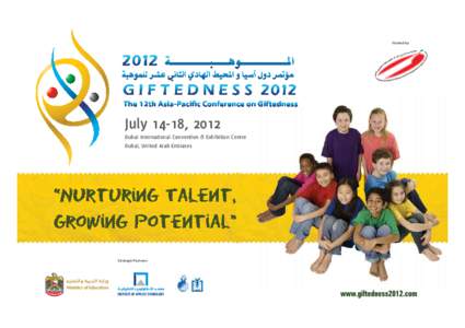 Hosted by  July 14-18, 2012 Dubai International Convention & Exhibition Centre Dubai, United Arab Emirates