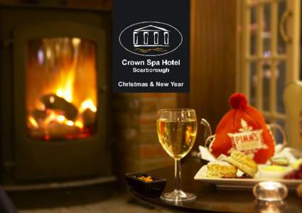 Christmas & New Year  Welcome Receive a warm welcome from the Crown Spa Hotel, join our friendly team and help us celebrate Christmas and New Year together! We pride ourselves on offering the highest levels of comfort,